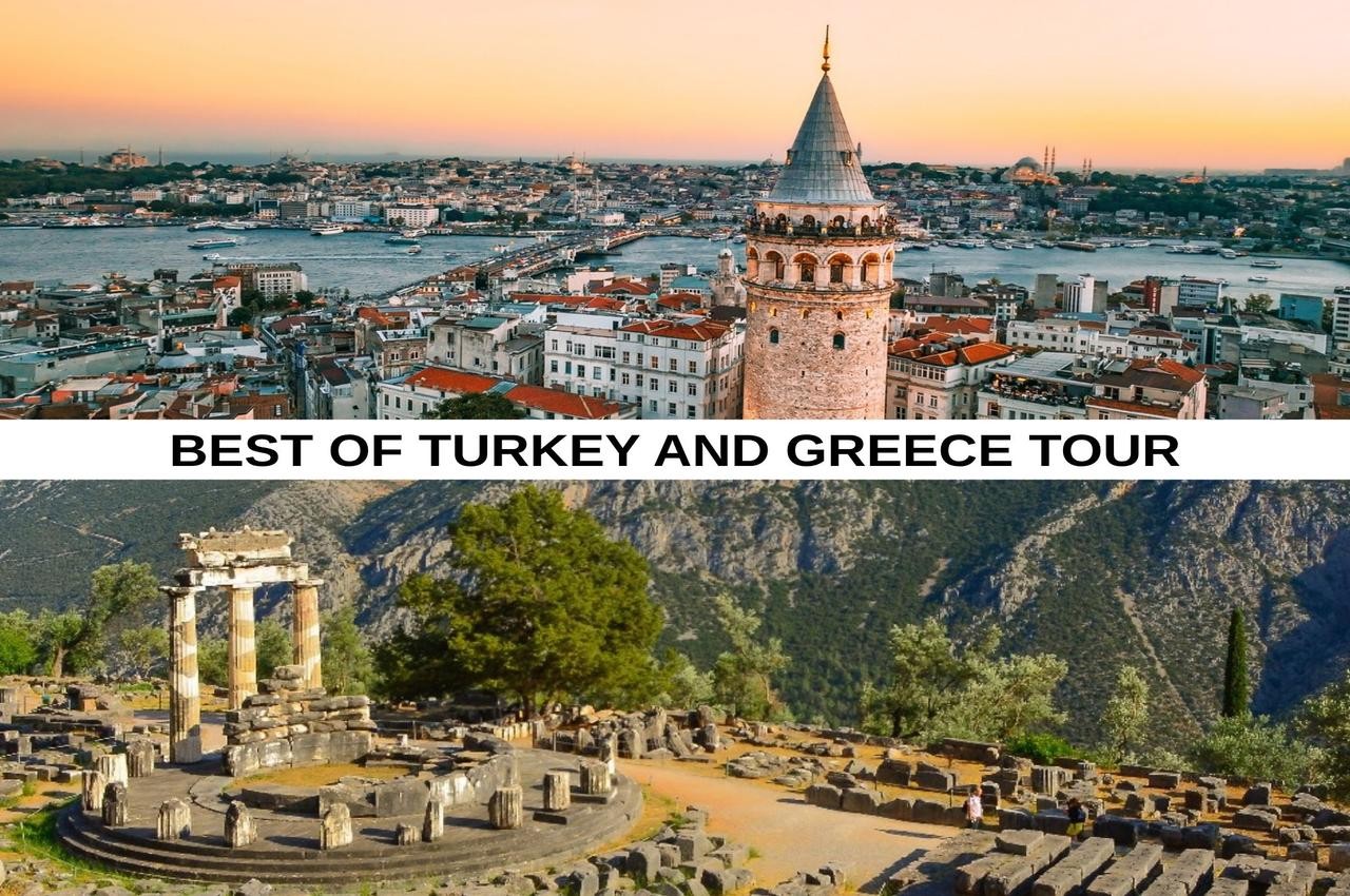 Best of Turkey and Greece Tour