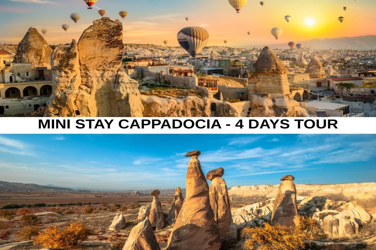 Mini Stay Cappadocia - 4 days