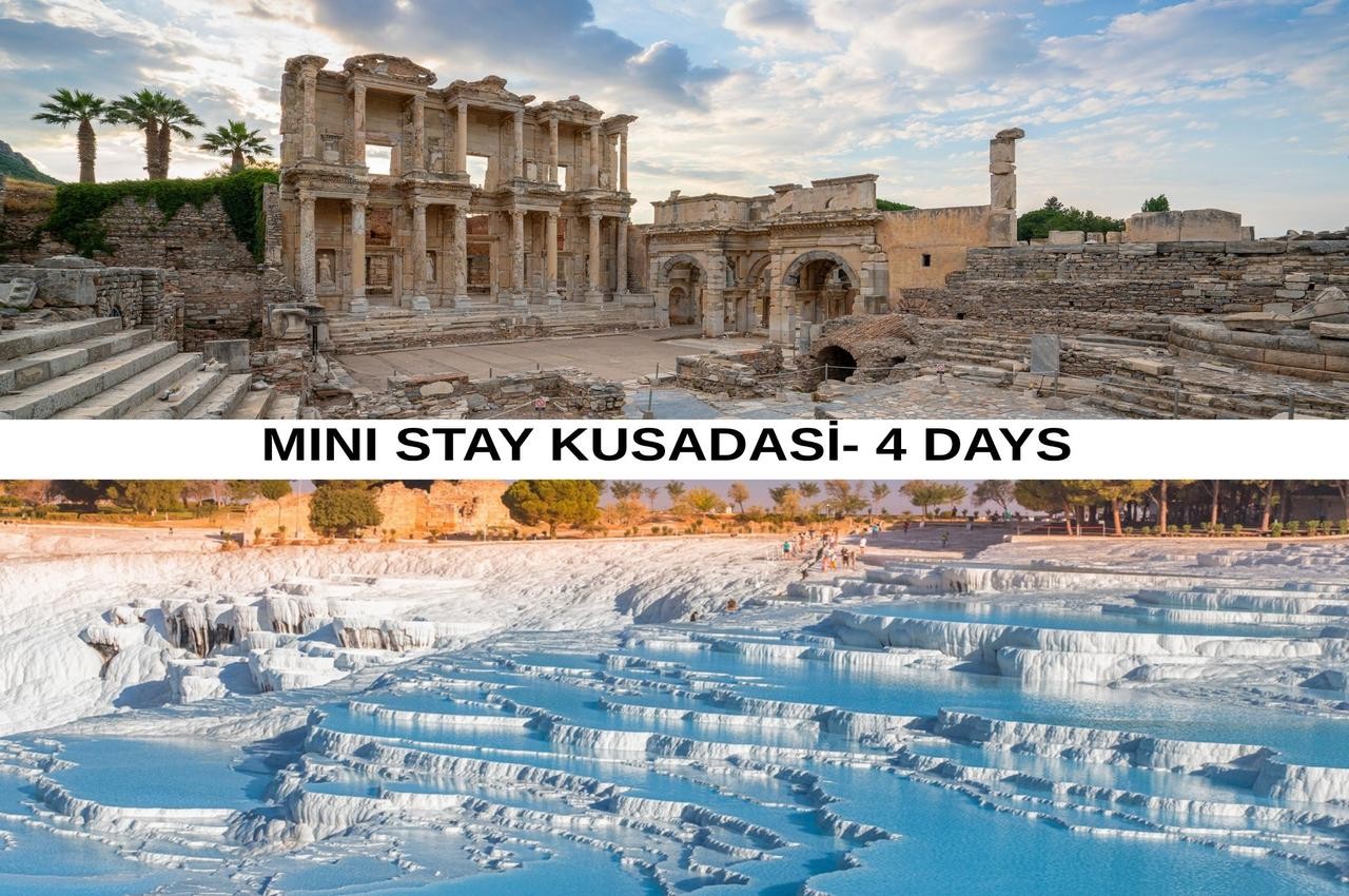Mini Stay Kusadasi - 4 days