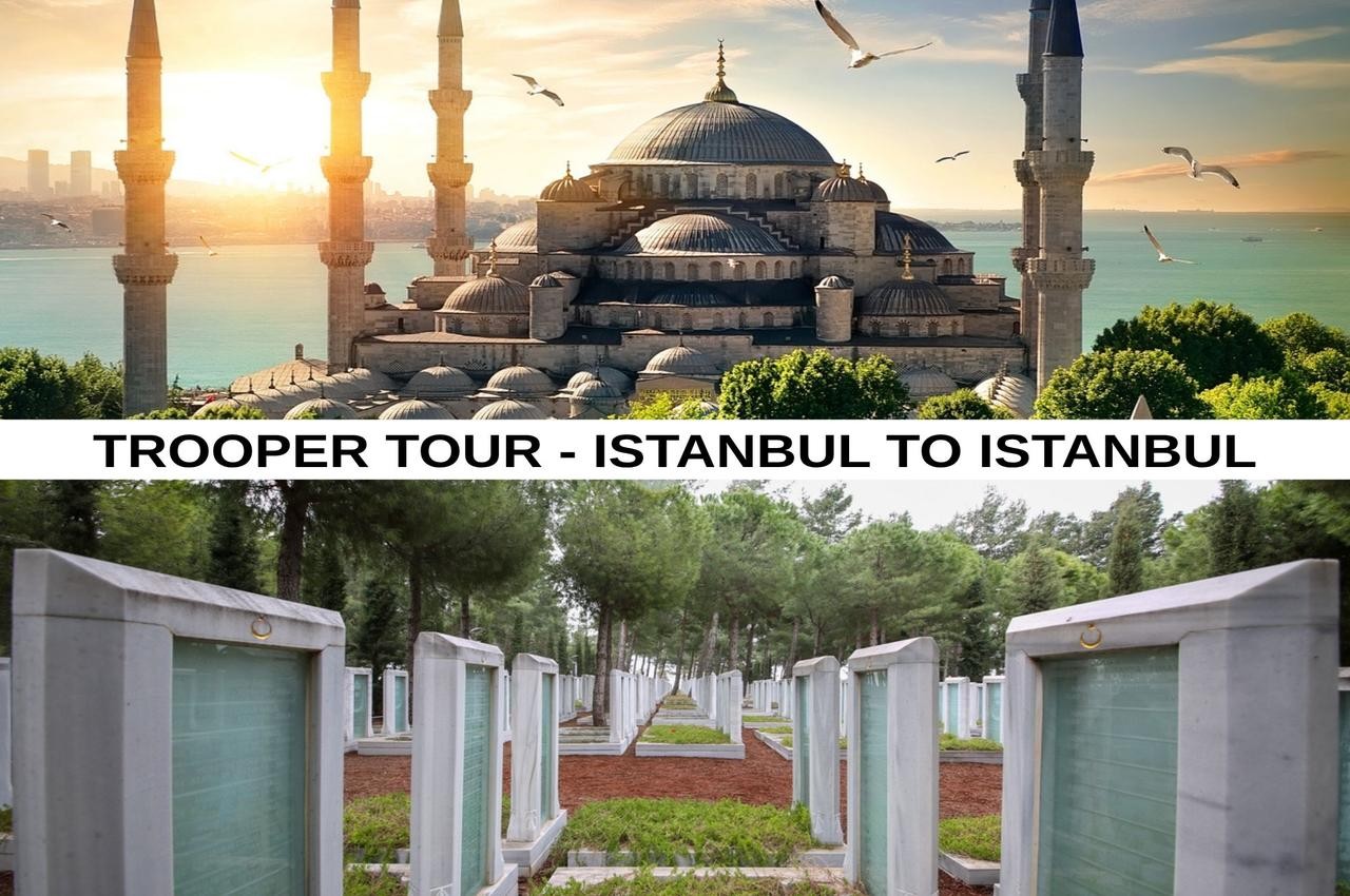 Trooper Tour - Istanbul to Istanbul